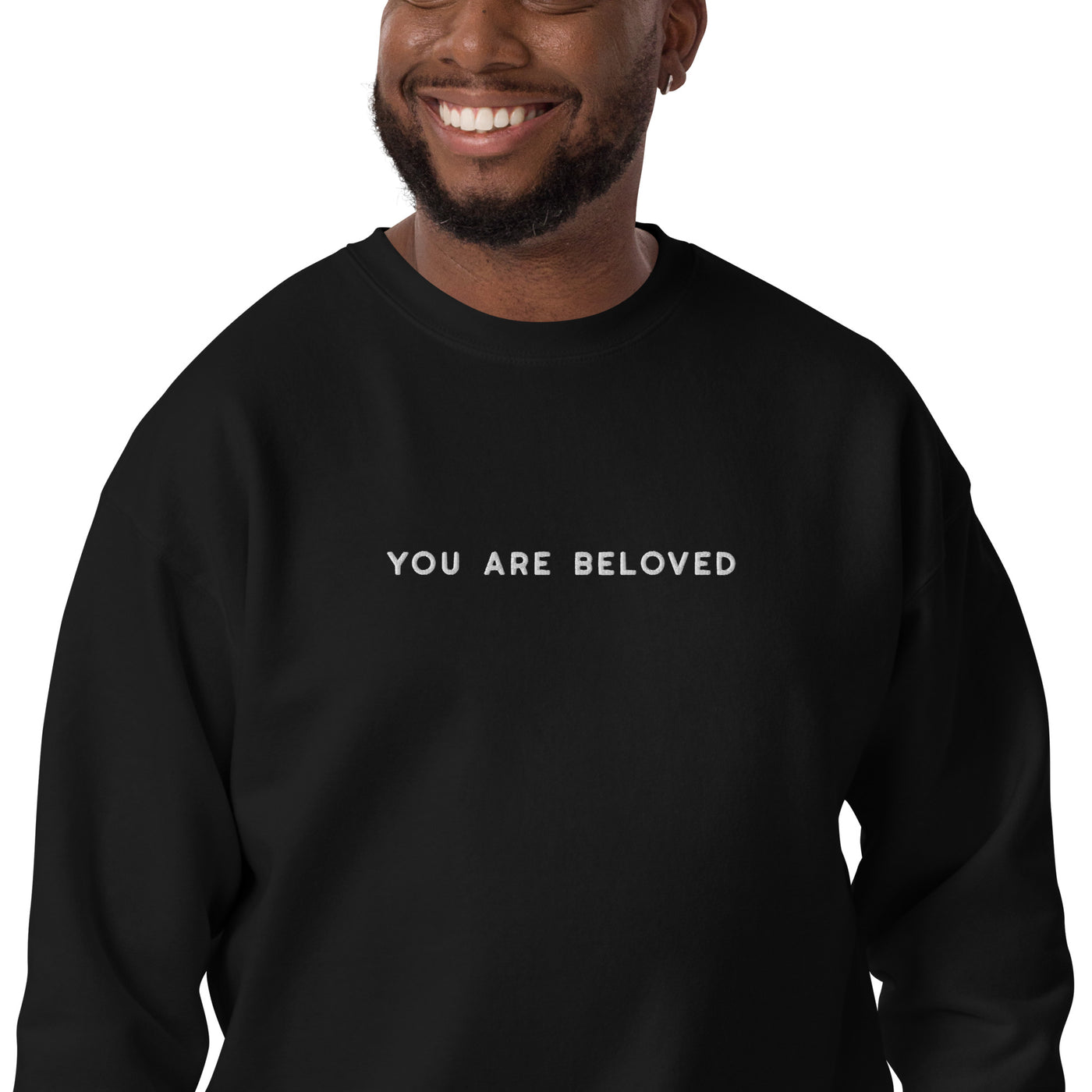 You Are Beloved Sweatshirt