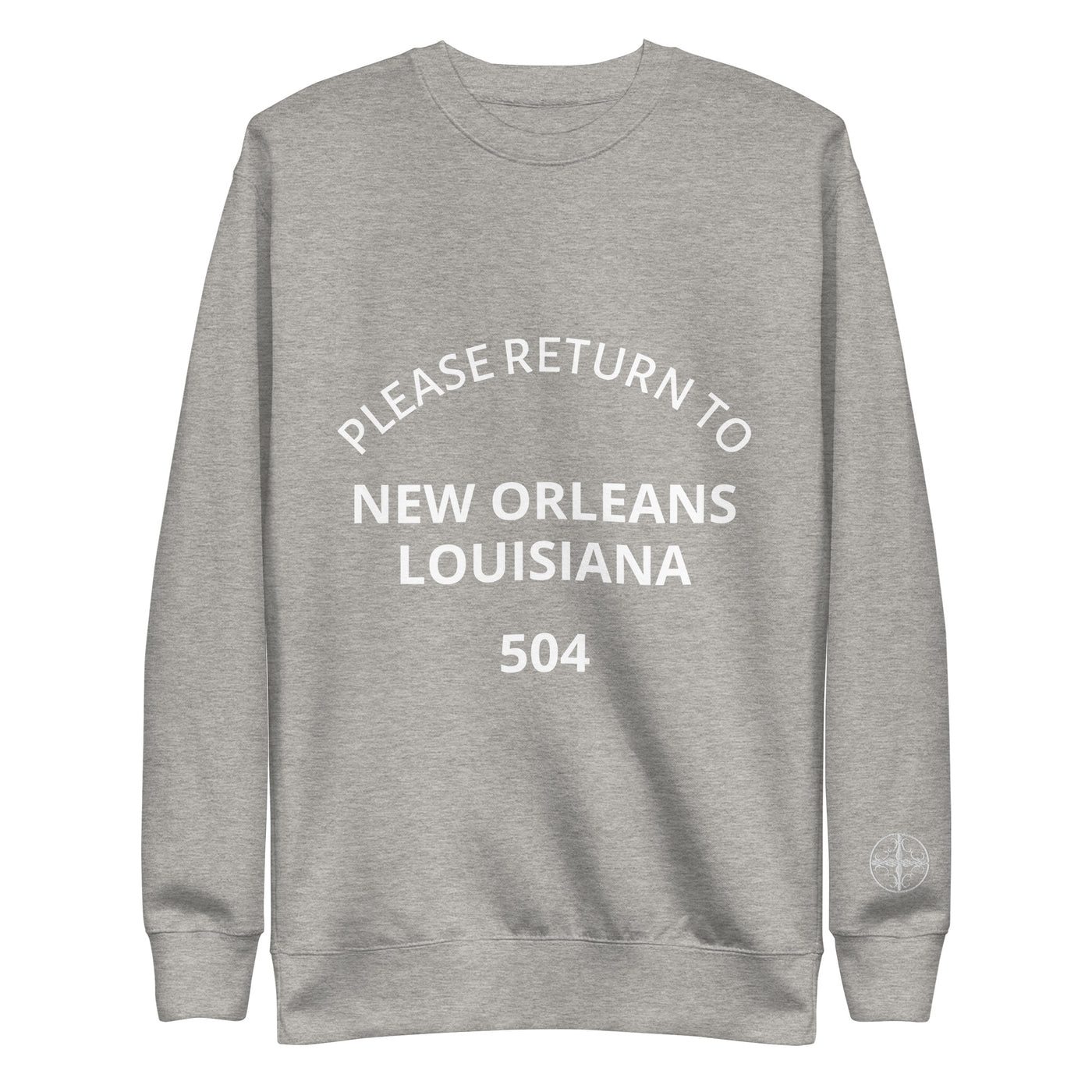 Please Return to New Orleans 504 Premium Unisex Sweatshirt