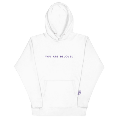 You Are Beloved Hoodie - WHITE